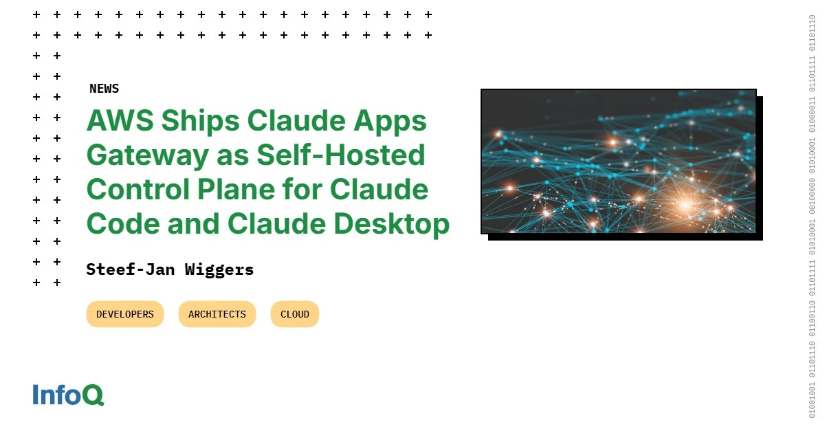 AWS گیتوی برنامههای کلود را عرضه کرد: کنترلپلن واحد برای مدیریت کلود کد و کلود دسکتاپ