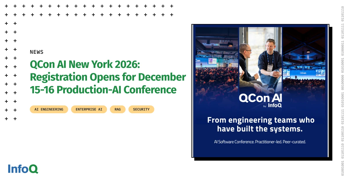 ثبتنام کنفرانس QCon AI نیویورک 2026 آغاز شد