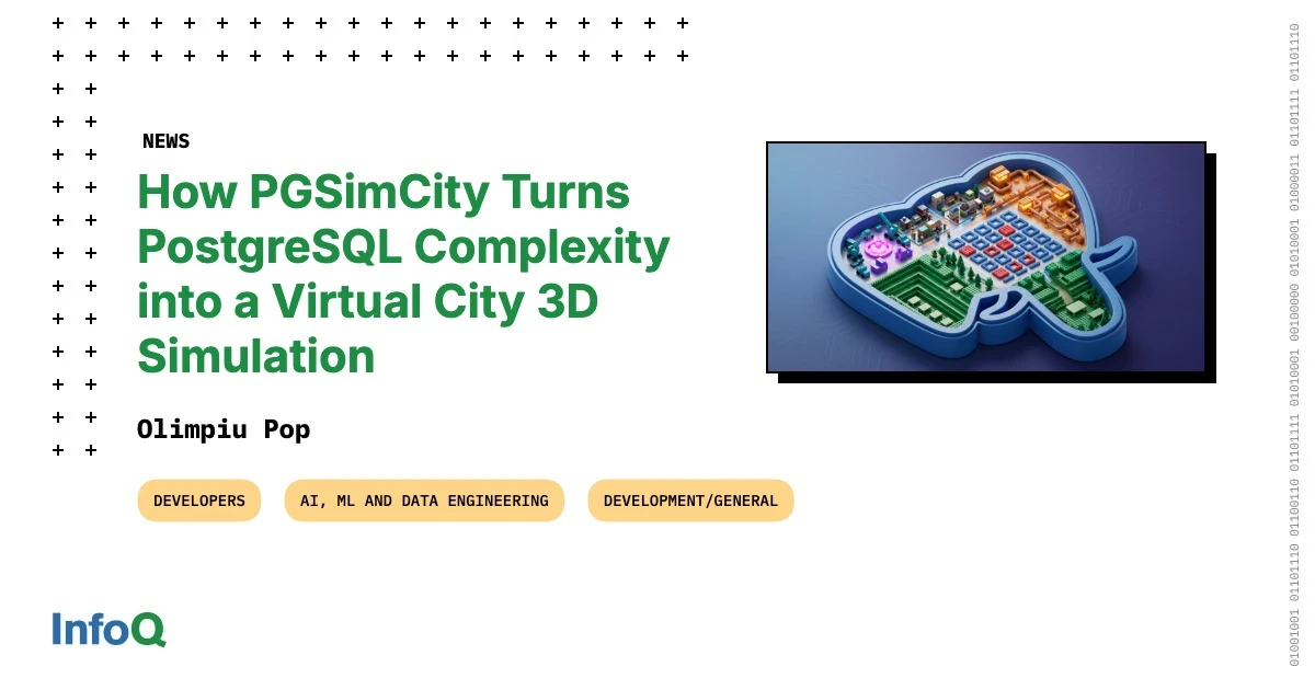 PGSimCity: شبیه‌ساز سه‌بعدی داخلیات PostgreSQL برای توسعه‌دهندگان و SRE