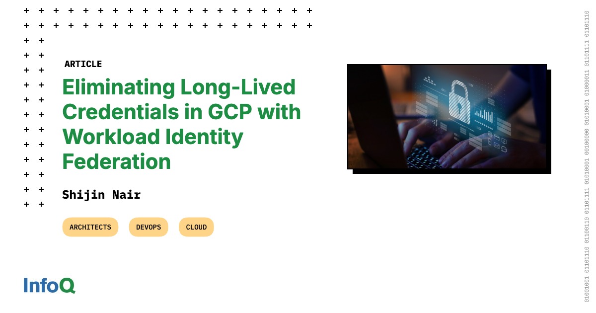معماری فدرسیون هویت بارکاری در GCP—پول، ارائه‌دهنده و بایندینگ
